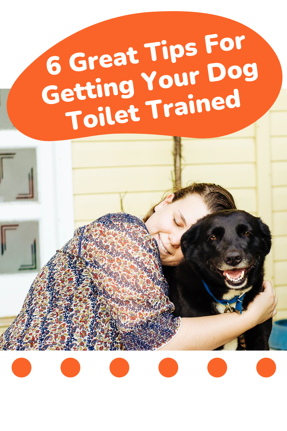 6 Great Tips For Getting Your Dog Toilet Trained